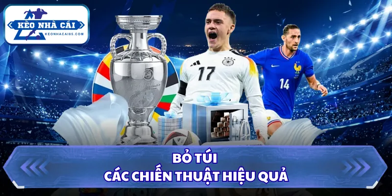 Bỏ túi các chiến thuật hiệu quả