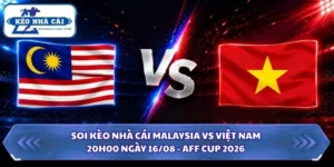 Soi Kèo Nhà Cái Malaysia Vs Việt Nam Lúc 20H00 Ngày 16/08 - AFF Cup 2026 5 Soi kèo nhà cái Malaysia vs Việt Nam
