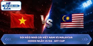 soi kèo nhà cái Việt Nam vs Malaysia